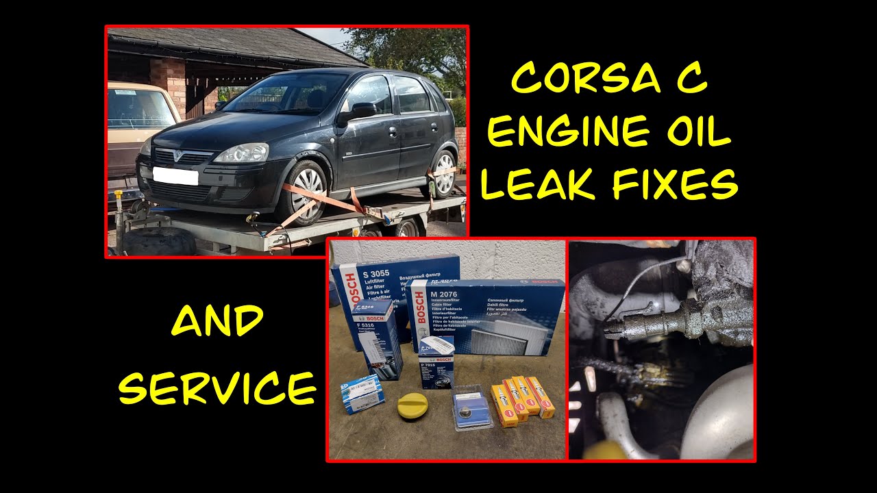 Corsa C engine oil leak find and fix + engine service.