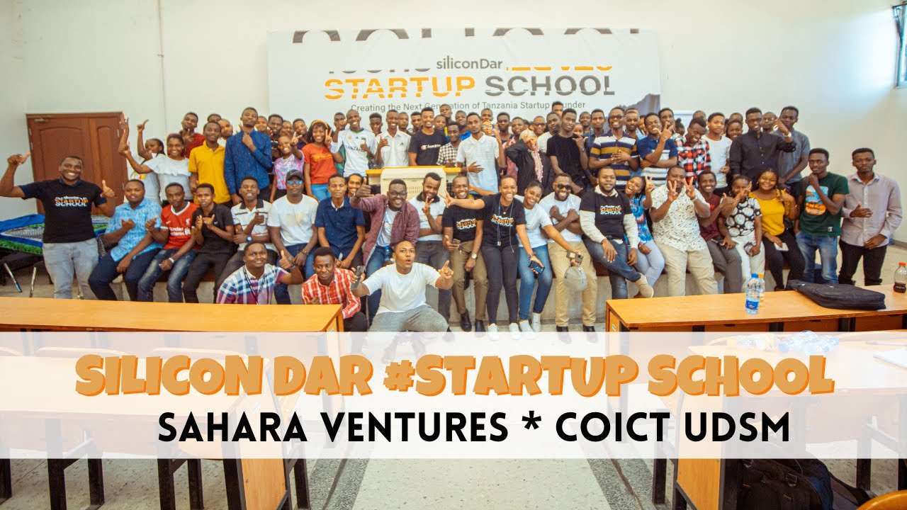 Silicon Dar Startup School- Partnership with CoICT-UDSM