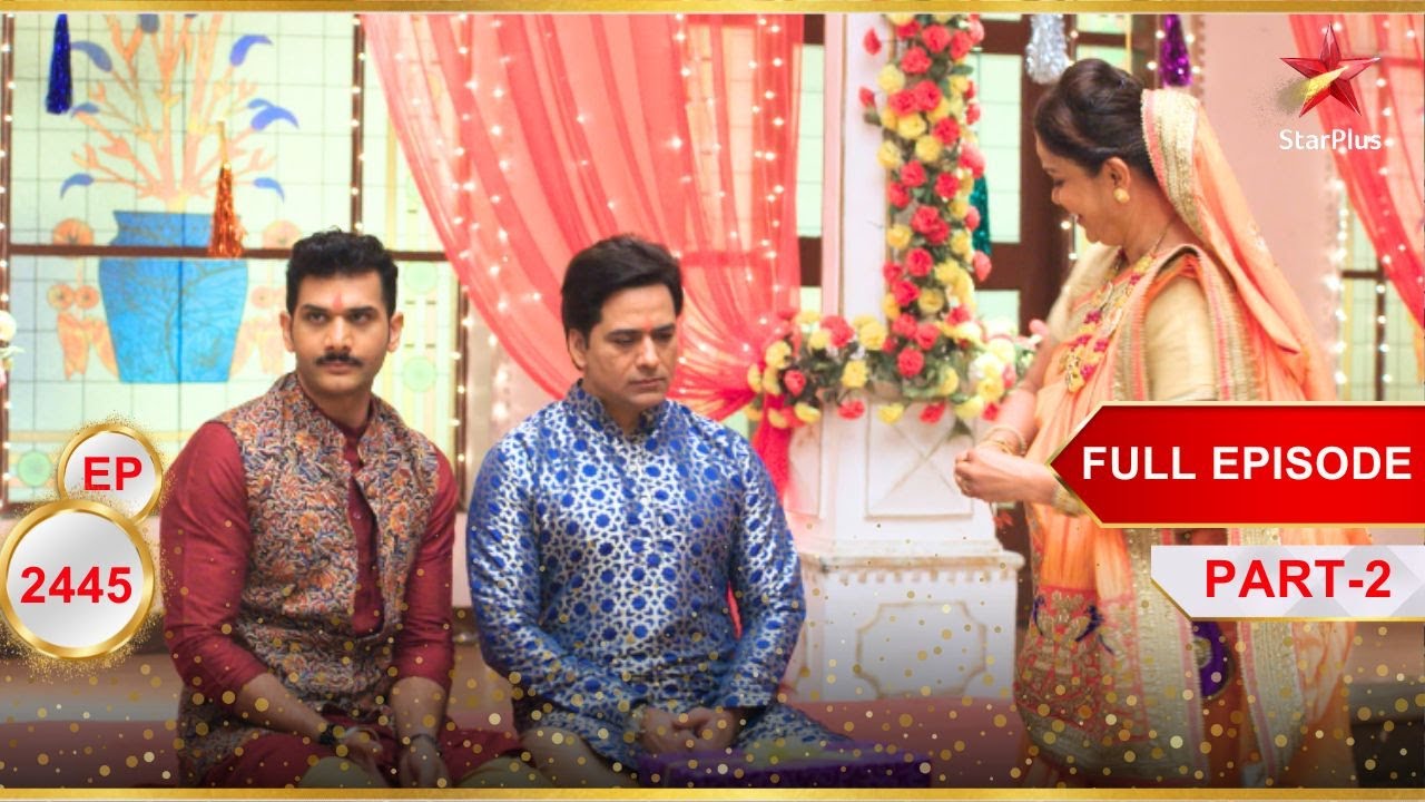 Goenkas-Singhanias Celebrate Raksha Bandhan! | Full Ep. 2445 | Part 2| Yeh Rishta Kya Kehlata Hai