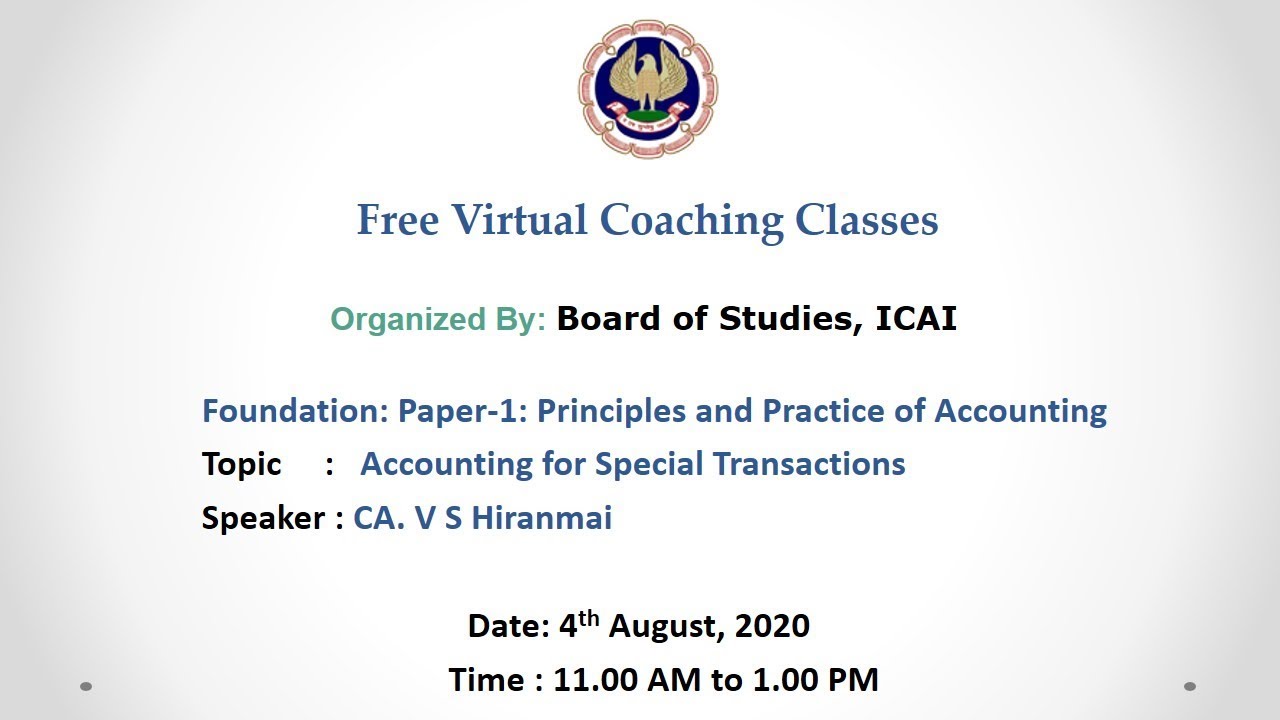 Foundation: Paper-1: Principles and Practice of Accounting: Morning session- 04.08.2020