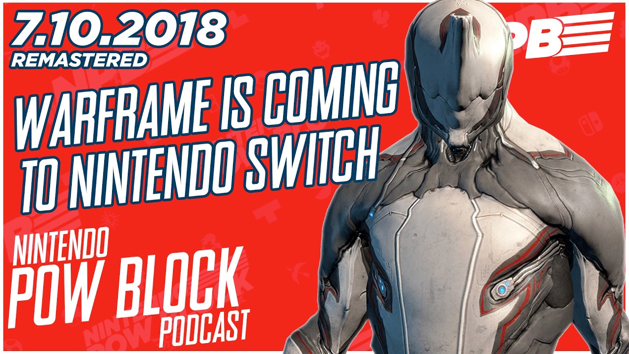 Warframe is Coming to Nintendo Switch - Nintendo Pow Block 7.10.2018