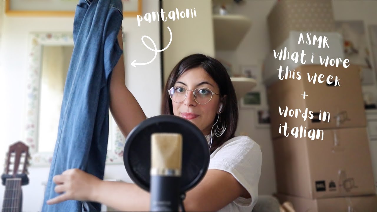 ASMR: what i wore this week + words in italian 👗 | scratching, tapping, whispering, rambling