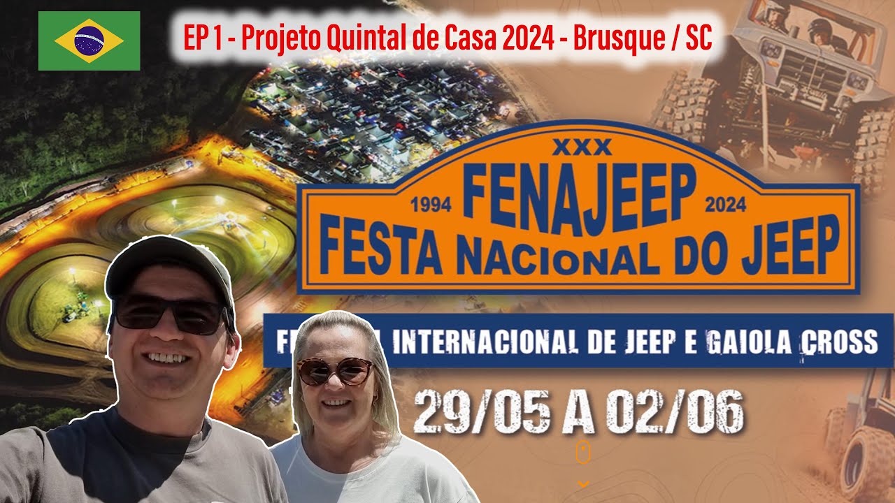 EP. 1 - Participamos da Fenajeep 2024 - O MAIOR Evento Off Road da América Latina - Brusque / SC