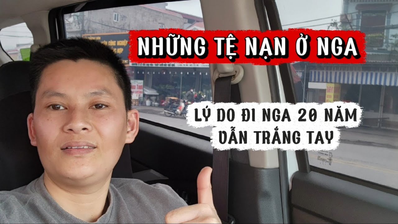30 năm sống ở nga vẫn tay trắng, Nhà ko xây đc, vì đâu???