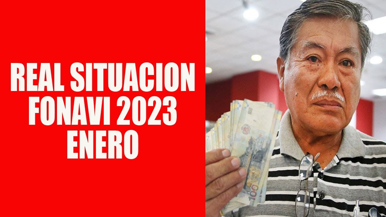 FONAVI 2023 SITUACION ACTUAL ENERO 2023