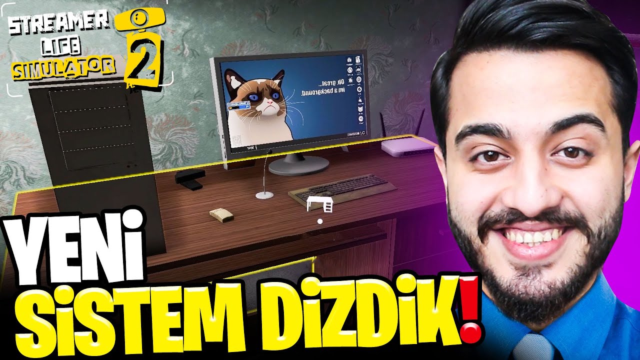 BİLGİSAYAR SİSTEMİMİZİ YÜKSELTTİK! OYUN YAYINLARI YAPIYORUZ! Streamer Life Simulator 2 #2