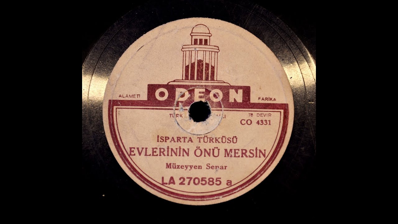 Müzeyyen Senar - Evlerinin Önü Mersin - GERÇEK TAŞ PLAK KAYDI