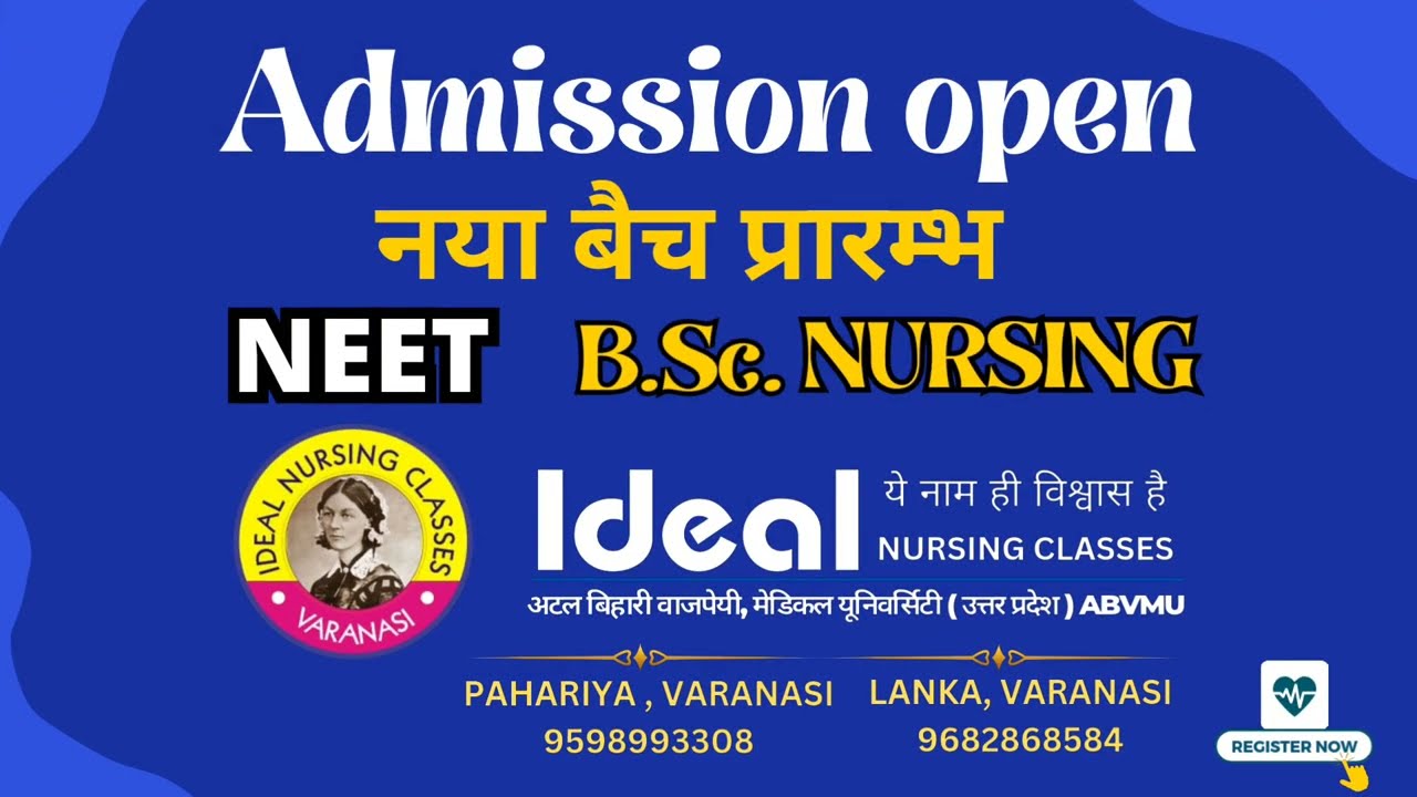 IDEAL NURSING CLASSES LANKA & PAHARIYA VARANASI..... MOST WELCOME IN INC