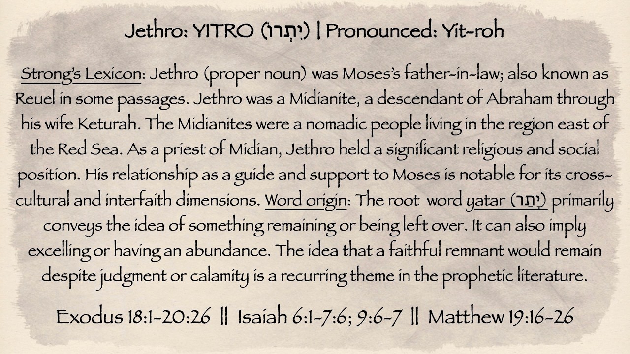 Yitro (Jethro) Torah Portion Summary