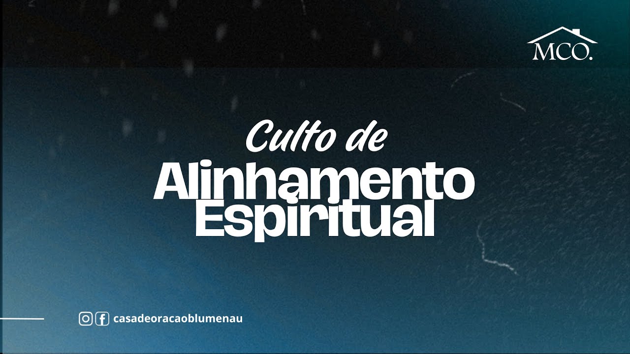Culto de Alinhamento Espiritual - 04/02/2026