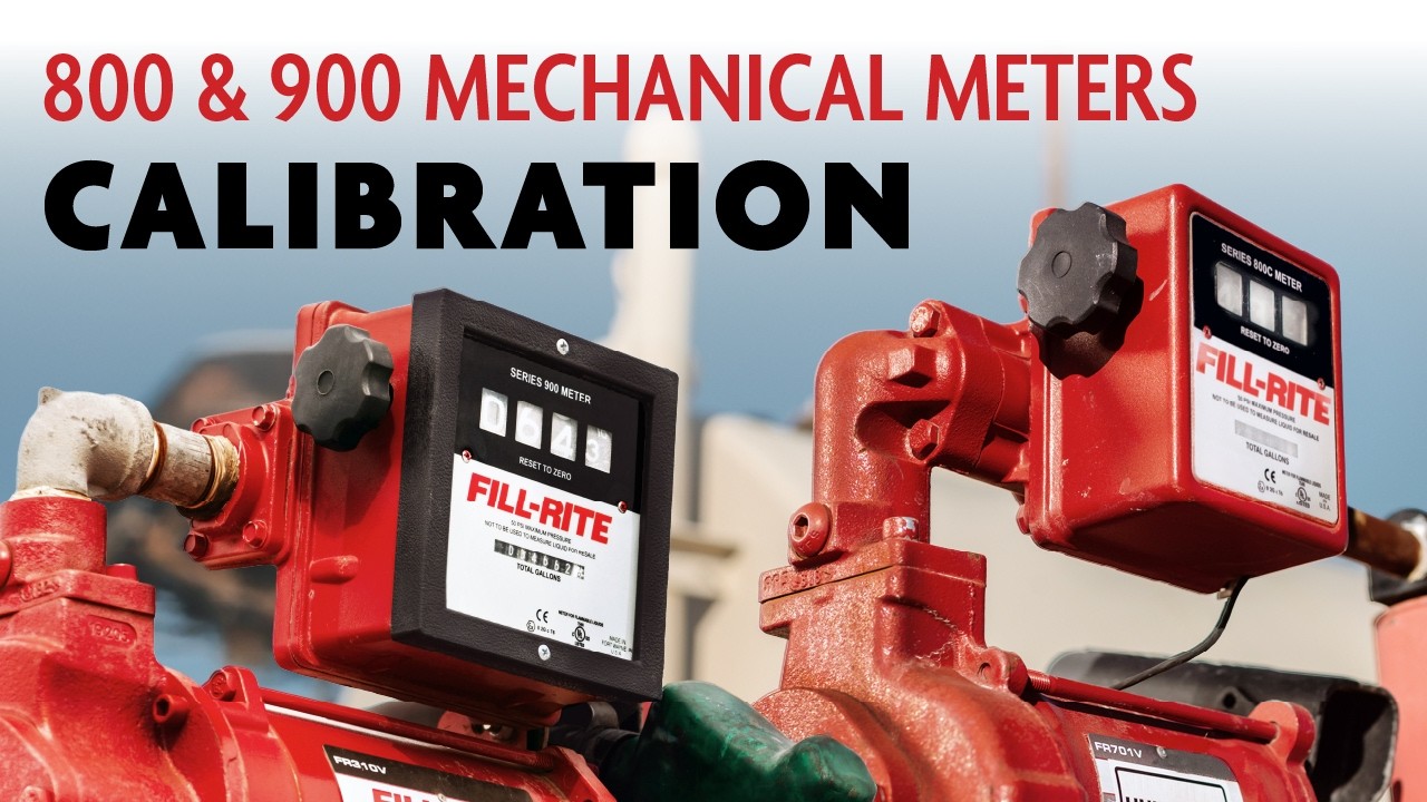 Fill-Rite 800 + 900 Mechanical Meter Calibration