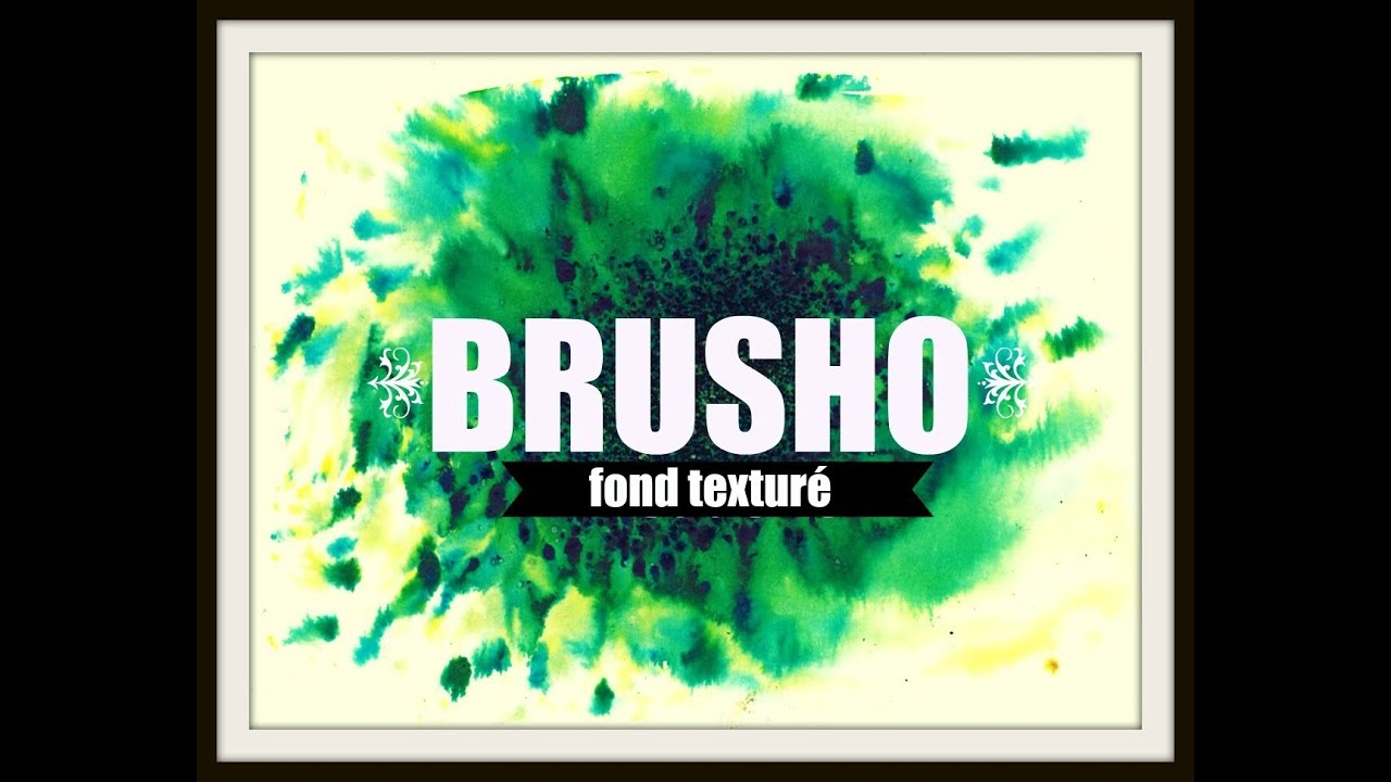 [Brusho]: Fond textur&eacute;