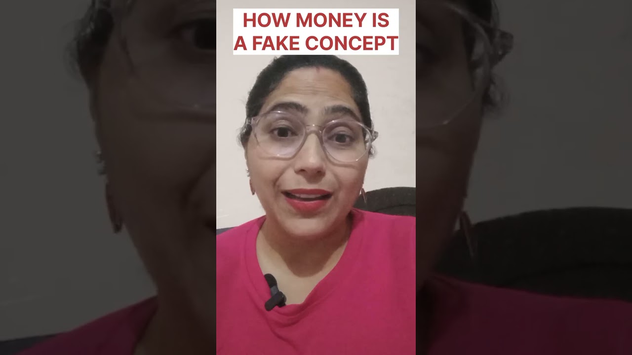 How money is a fake concept 