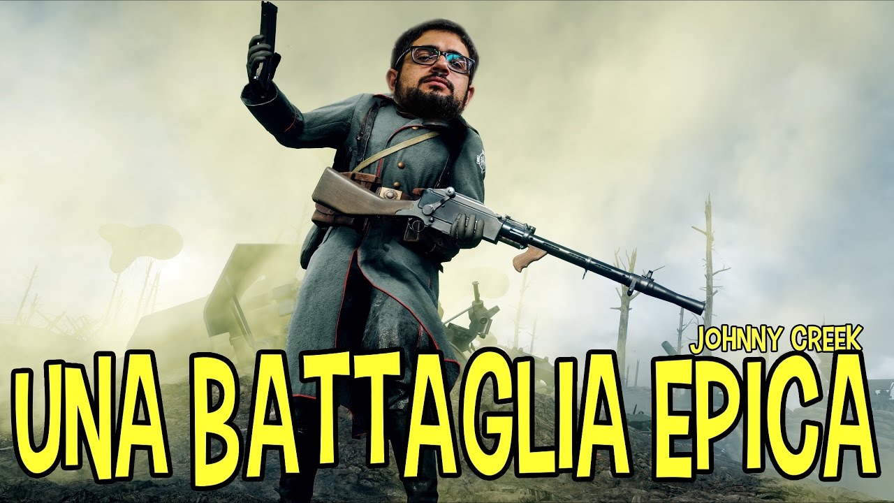 la battaglia PIU' EPICA DI YOUTUBE su Battlefield 1 (attenzione video super coinvolgente)