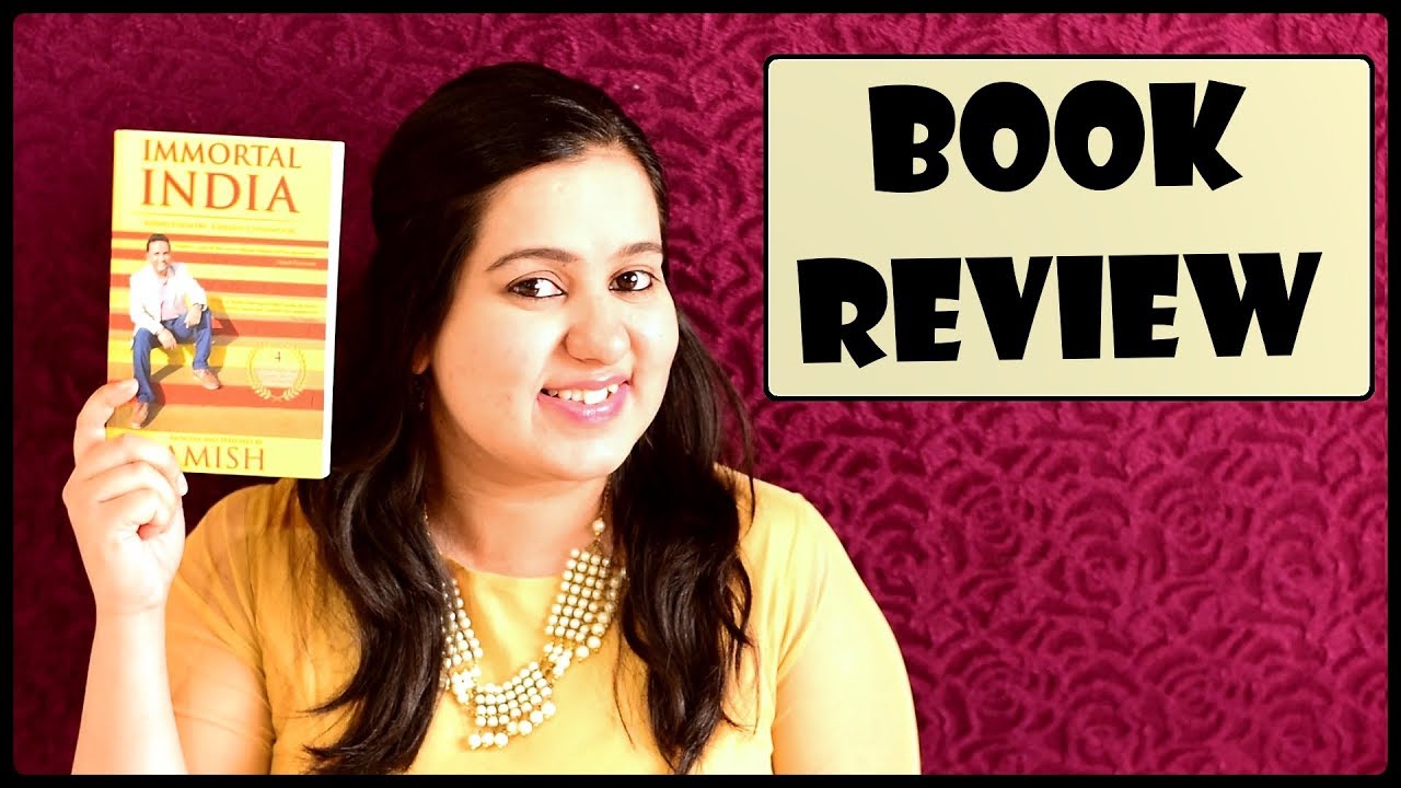 Immortal India by Amish | Indian Book Reviews