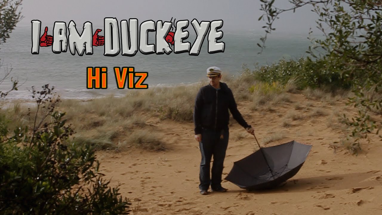 HI VIZ - I am Duckeye [OFFICIAL VIDEO]