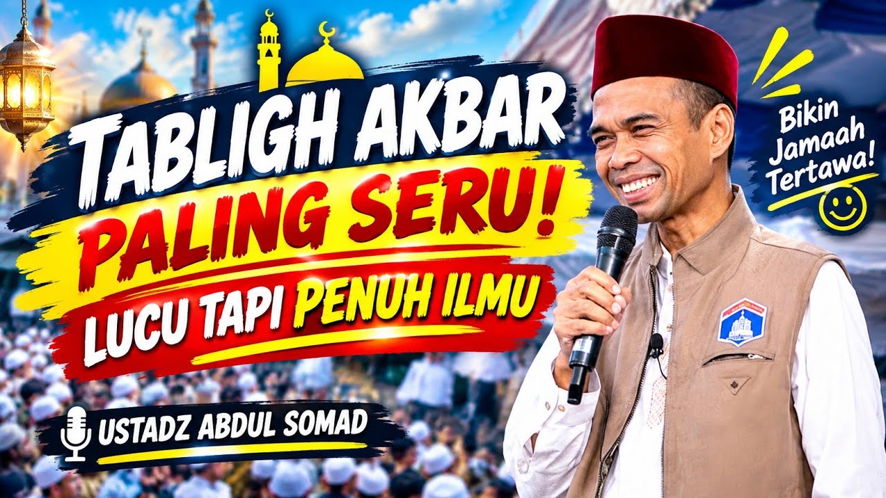 Tabligh Akbar Terbaru Ustadz Abdul Somad | Lucu, Penuh Ilmu & Bikin Jamaah Tertawa