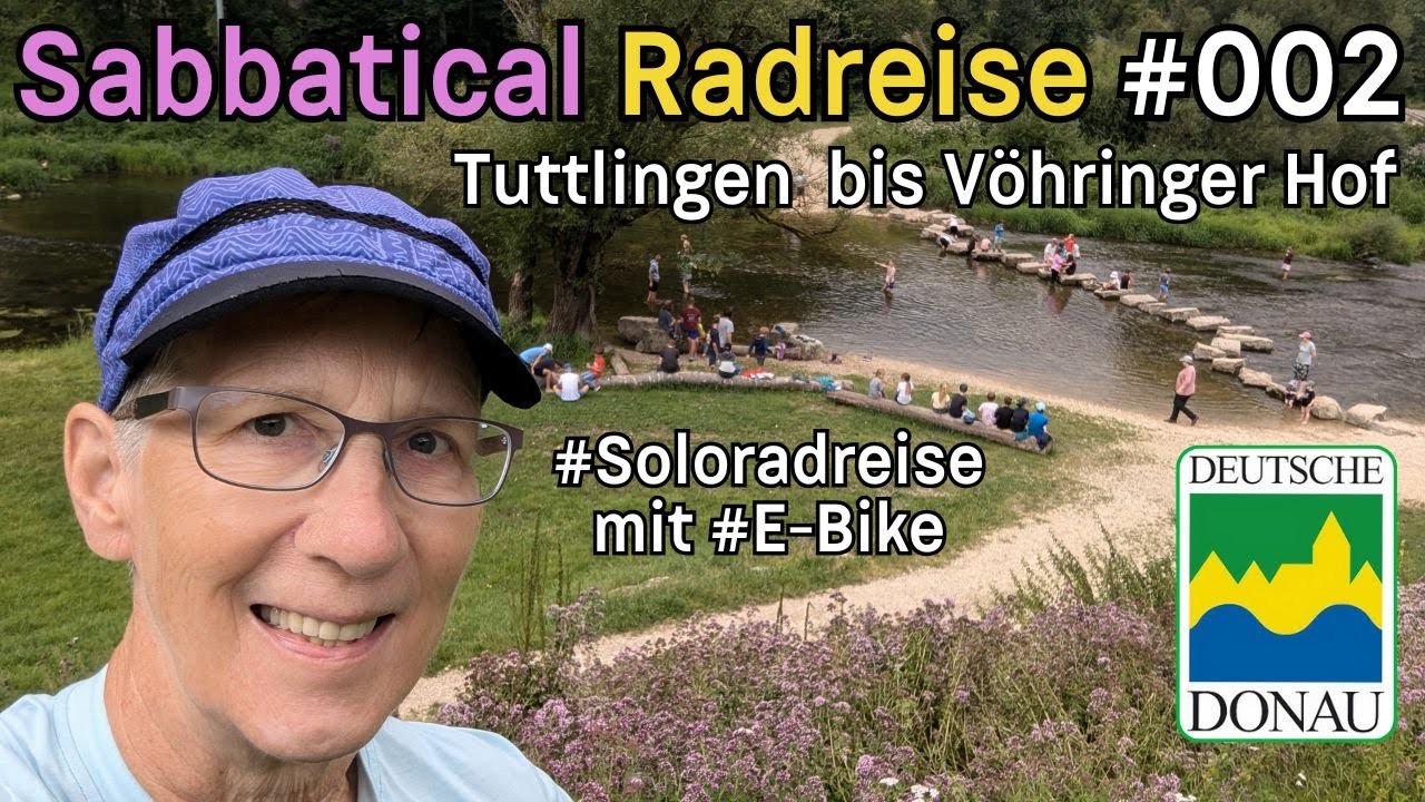 Sabbatical Radreise #002 Donauradweg - Tuttlingen bis CP Vöhringer Hof