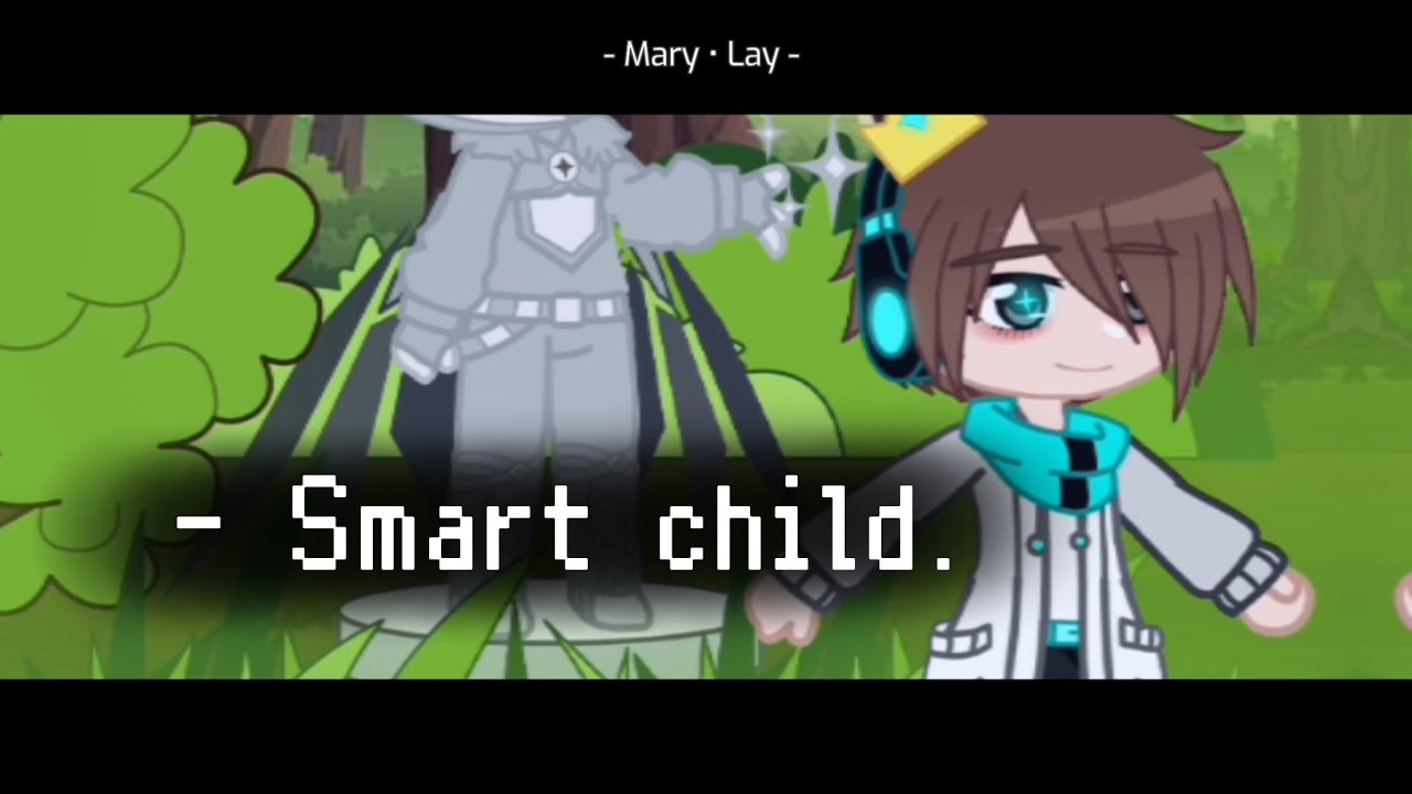- Smart child. || GC ?AU&iquest; meme trend || orig. idea? || Kid.Lo, Междумирец ~ By Maryy