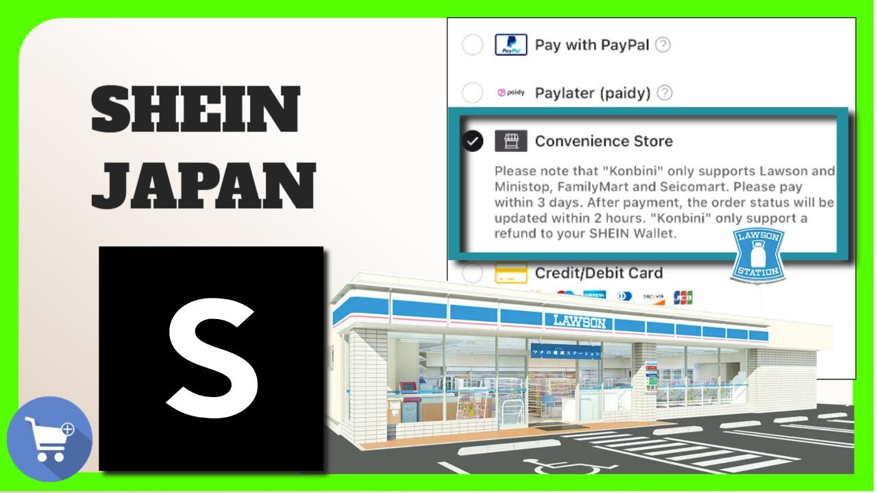 SHEIN Japan: Pay Orders at Lawson Convenience Stores 