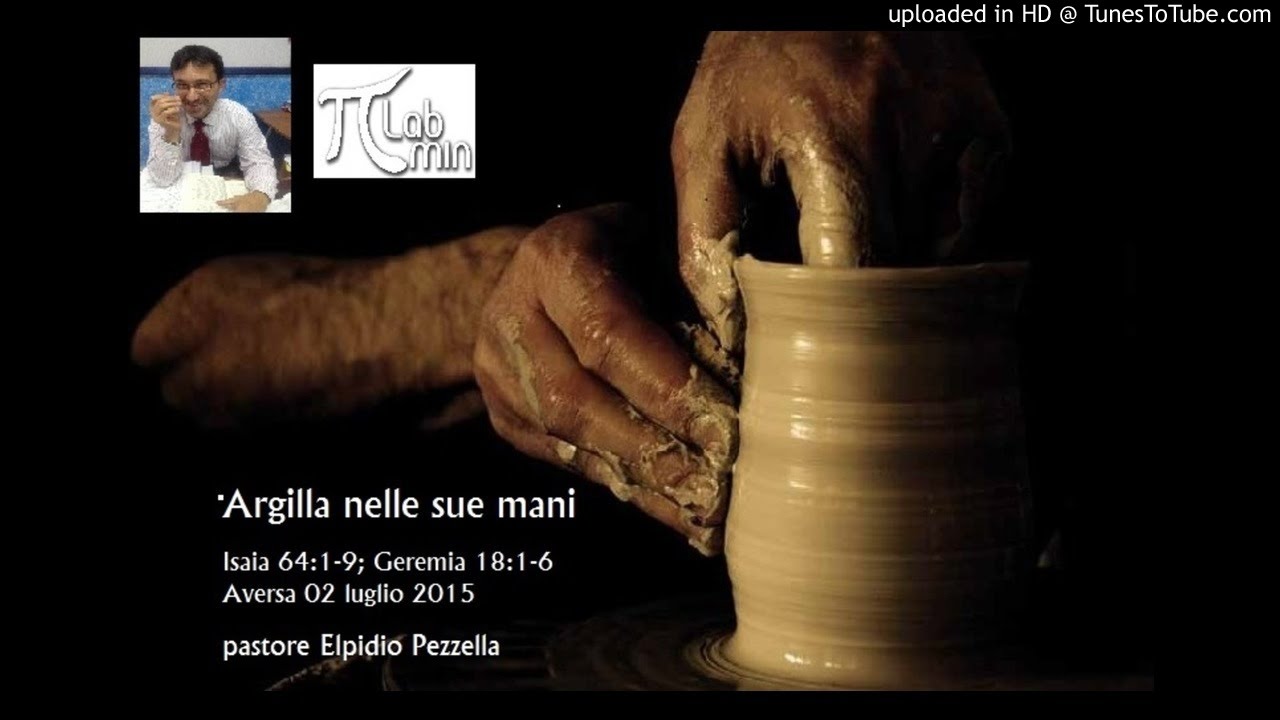 Argilla nelle Sue mani