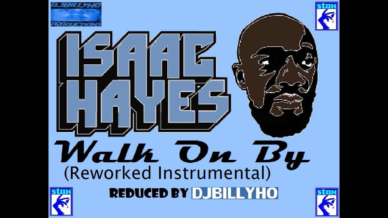 Isaac Hayes - Walk On By (Instrumental)