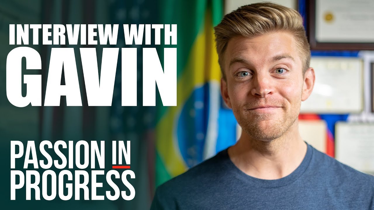 ENTREVISTA COM GAVIN 99,9% EM INGL&Ecirc;S | Passion In Progress