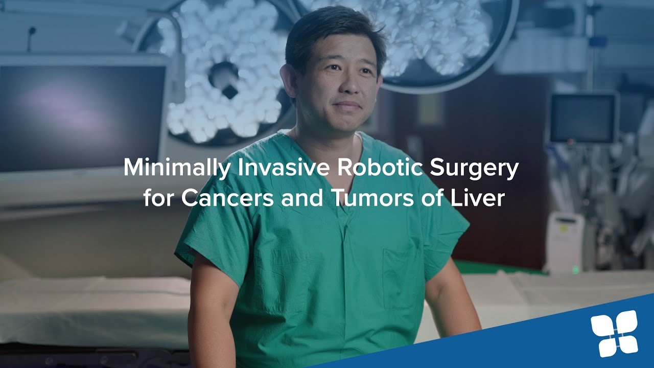 Minimally Invasive Robotic Surgery for Cancers and Tumors of Liver