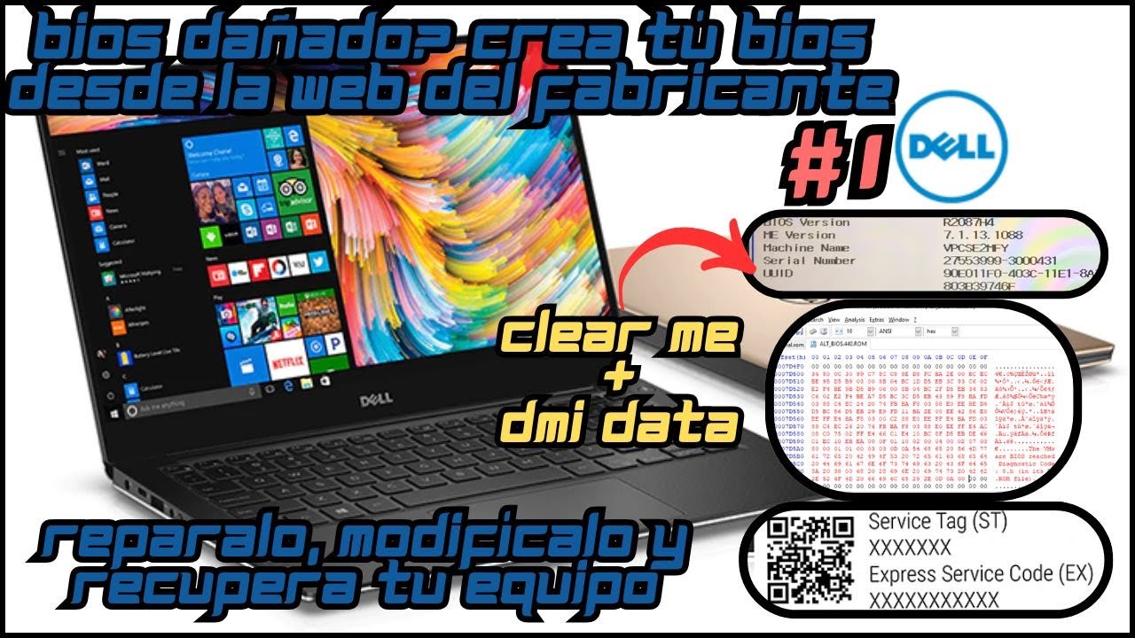 🔧Repara y Modifica el BIOS de tu 💻Laptop: Lo que Nadie Te Ha Contado 🗣️ DMI DATA + CLEAR ME #1 DELL