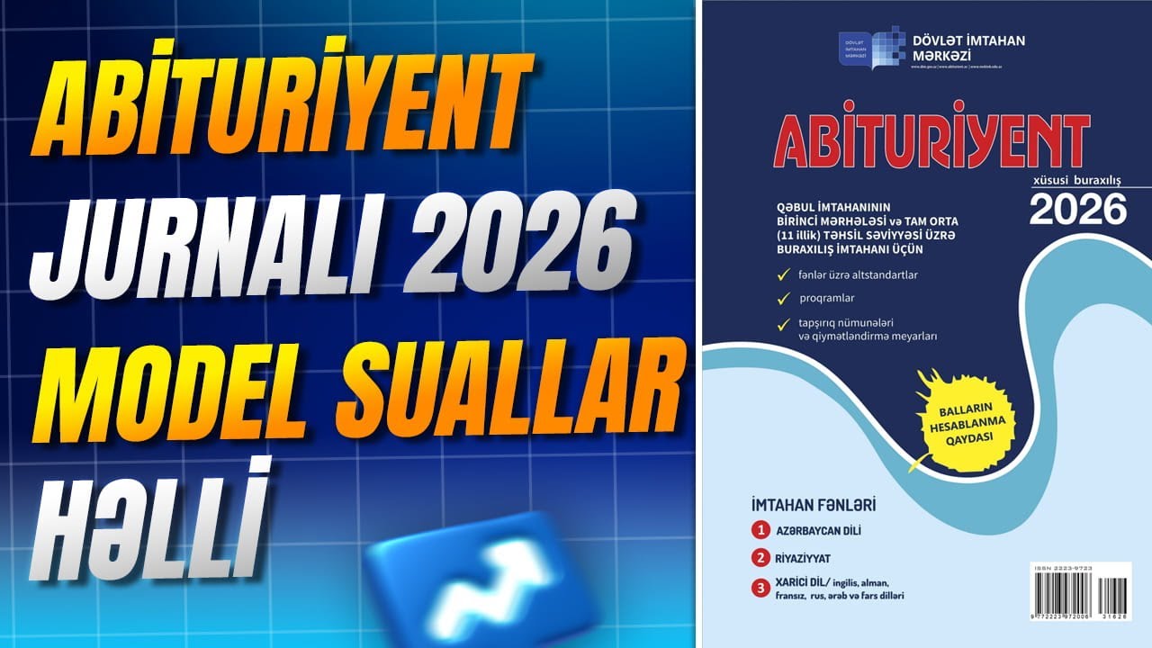 ✅❗️👉🏻ABİTURİYENT JURNALI 2026 MODEL SUALLAR HƏLLİ/NİCAT BAĞIŞZADƏ