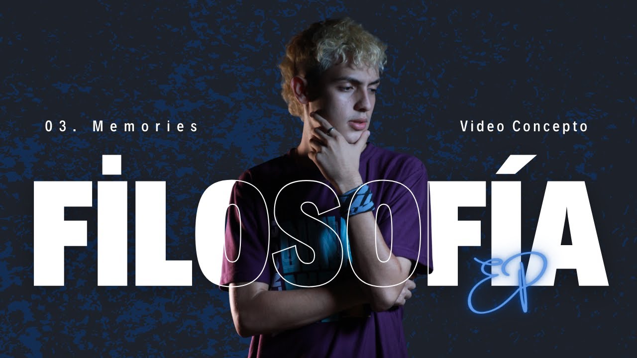 EP Filosofía - Gerson la dá - 3. Memories (Vídeo track)