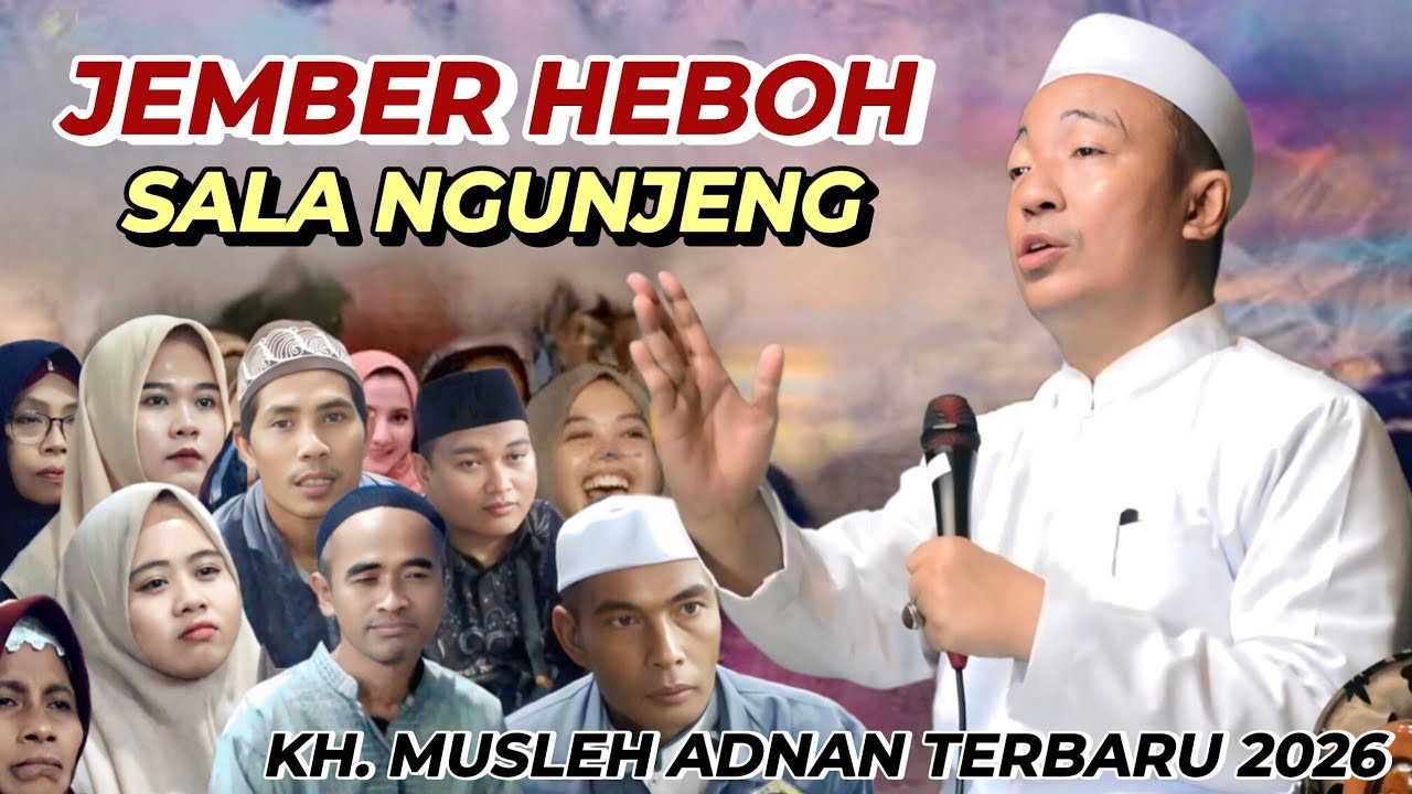 Tanggapi Gagalnya Pengajian || KH. MUSLEH ADNAN TERBARU 2026 Live Kerpangan Leces Probolinggo 
