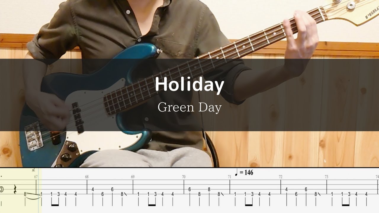 Green Day - Holiday - Bass Cover 弾いてみた