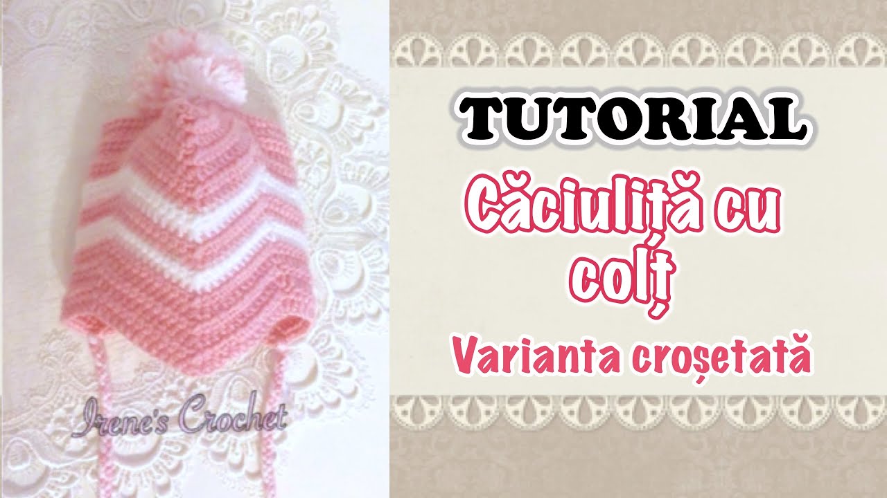 TUTORIAL - Caciulita cu colt- Modelul crosetat