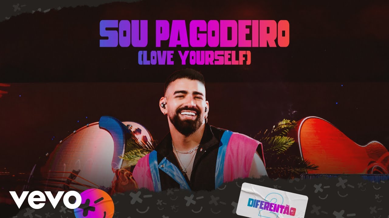 Dilsinho - Sou Pagodeiro (Love Yourself) (Ao Vivo)