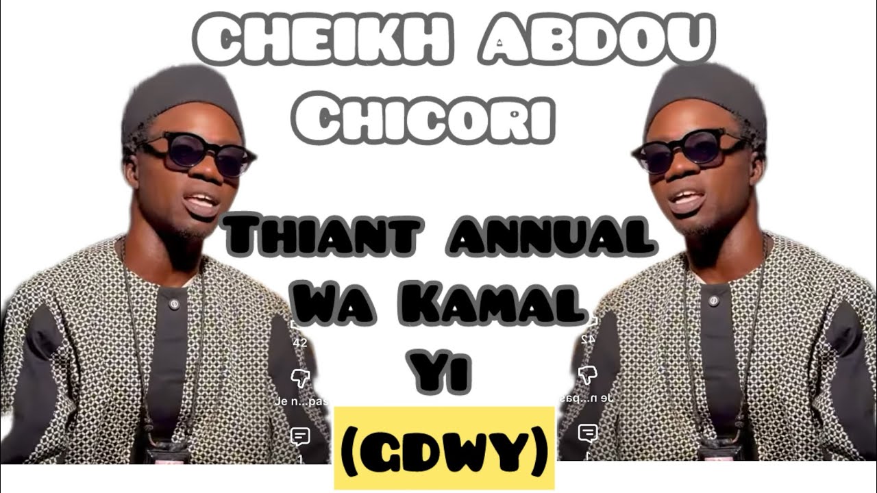 CHEIKH ABDOU CHICORI THIANT ANNUAL KAMAL YI(GDWY)