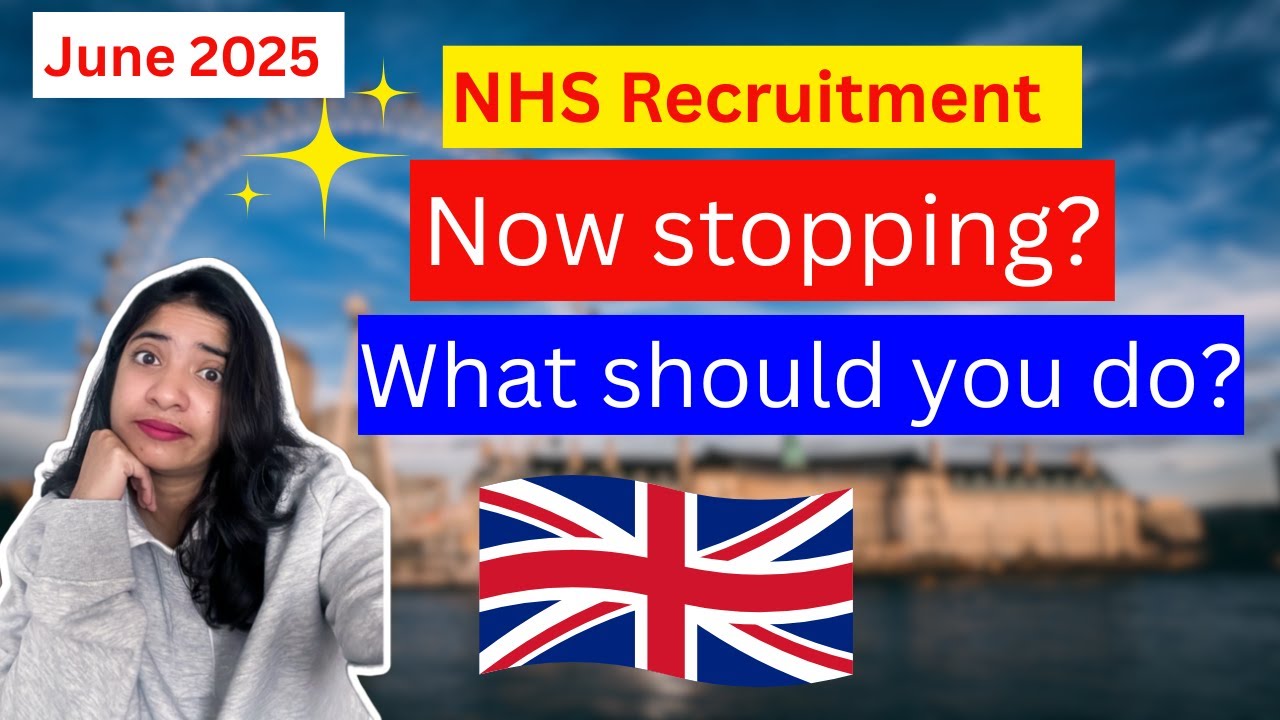 Why The UK Is NOT ACTIVELY RECRUITING International Healthcare Professionals Anymore (2025 Update)