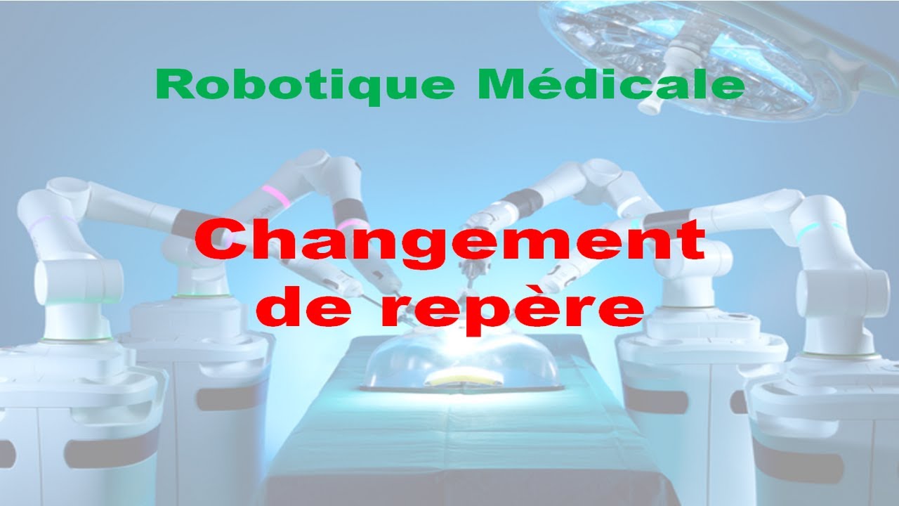 Chapitre 2  : Changement de rep&egrave;re