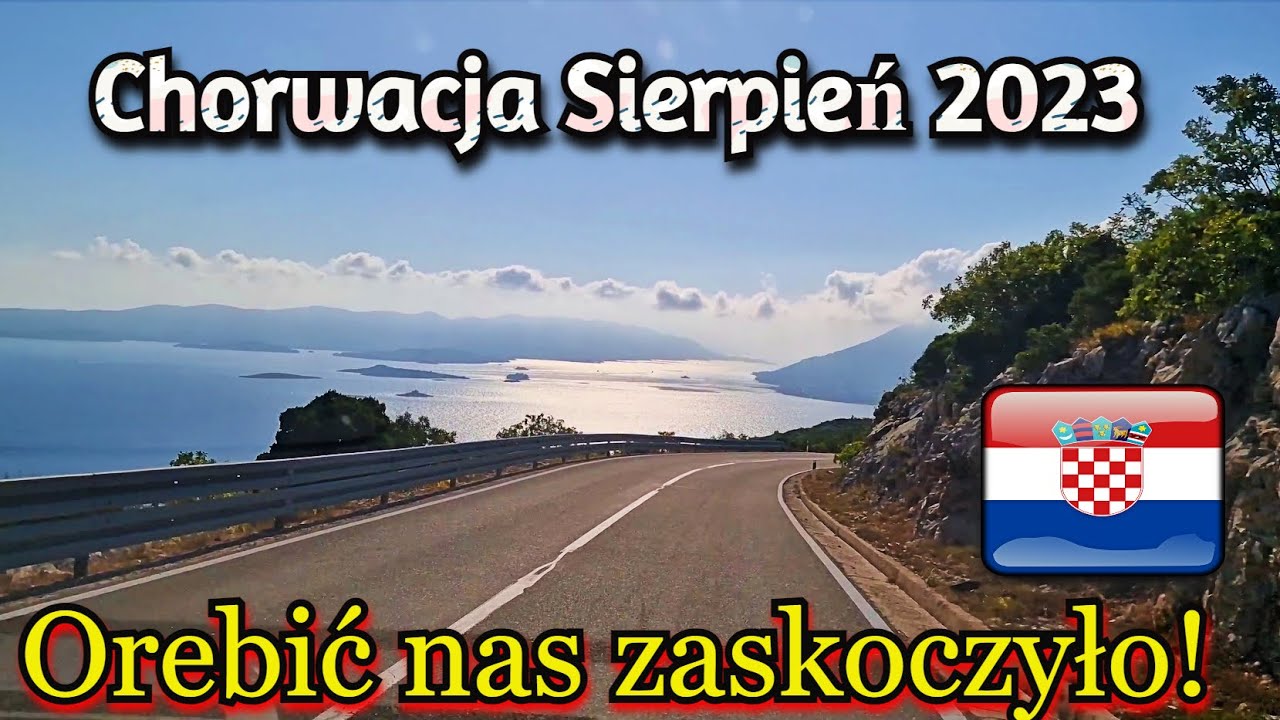 Ruszamy do Orebić CHORWACJA WYJAZD Samochodem Pelješac / Plaża Parking Croatia Vlog