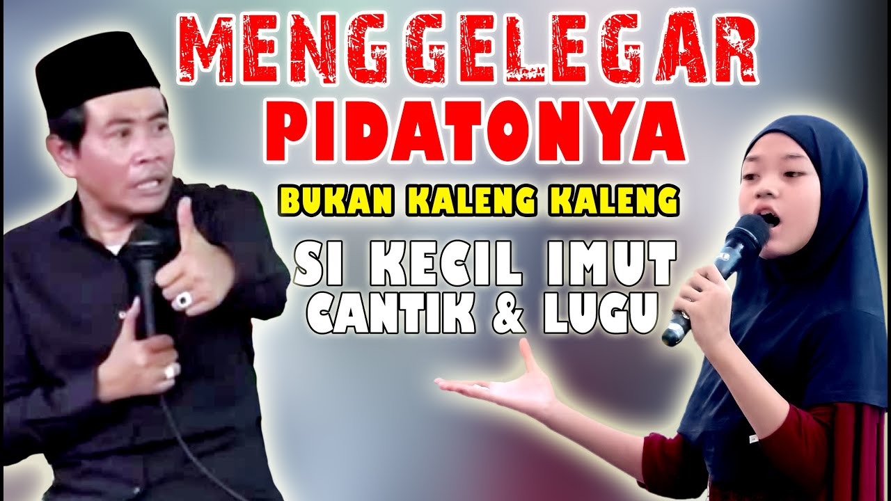 menggelegar suara gaisa saat pidato, buka kaleng kaleng, merdu saat nyanyi pengajian kh. anwar zahid
