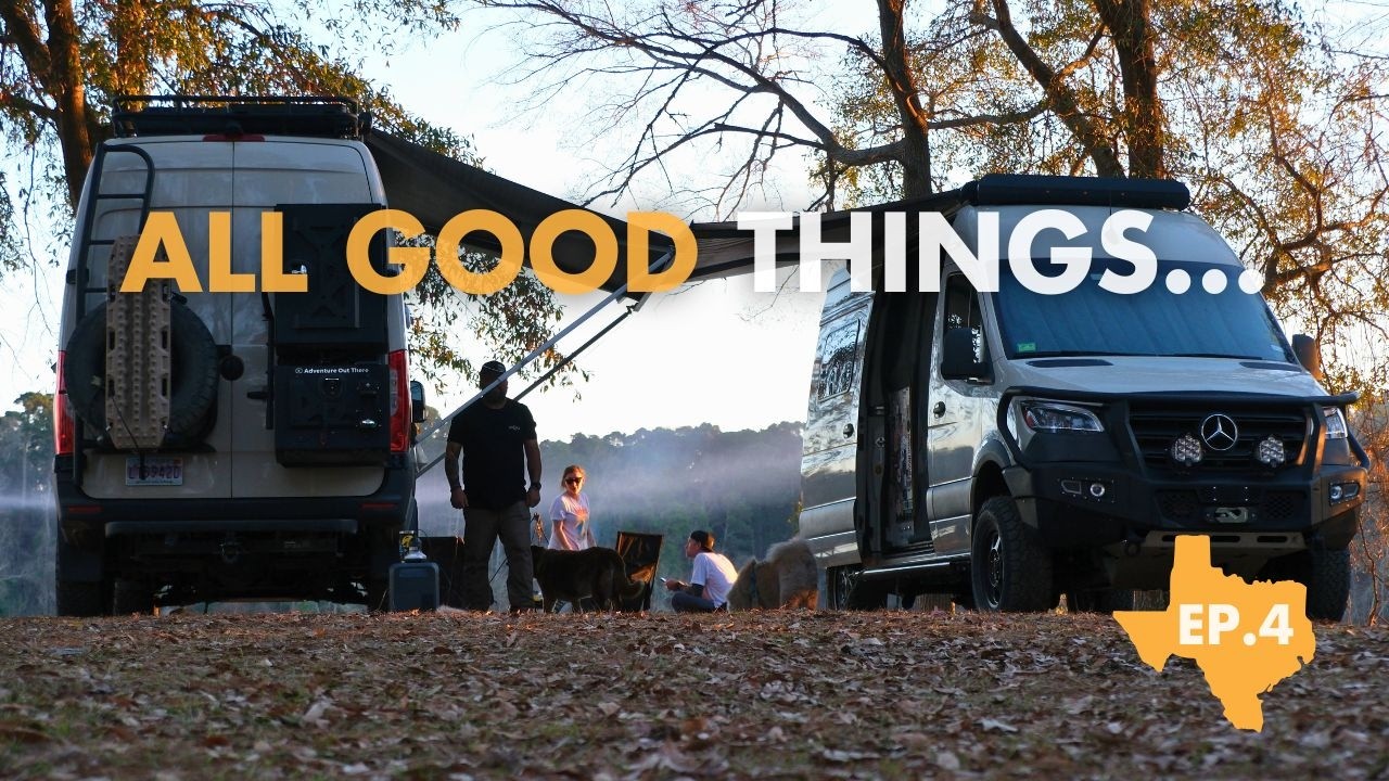 We Need to Go Our Separate Ways (Van Life in Texas)