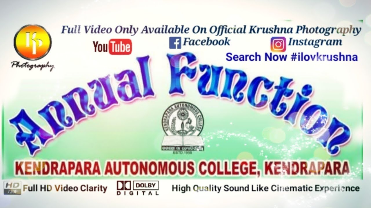 Annual Function 2020 | Kendrapara autonomous College | Filmed By KP Photography | ilovkrushna |