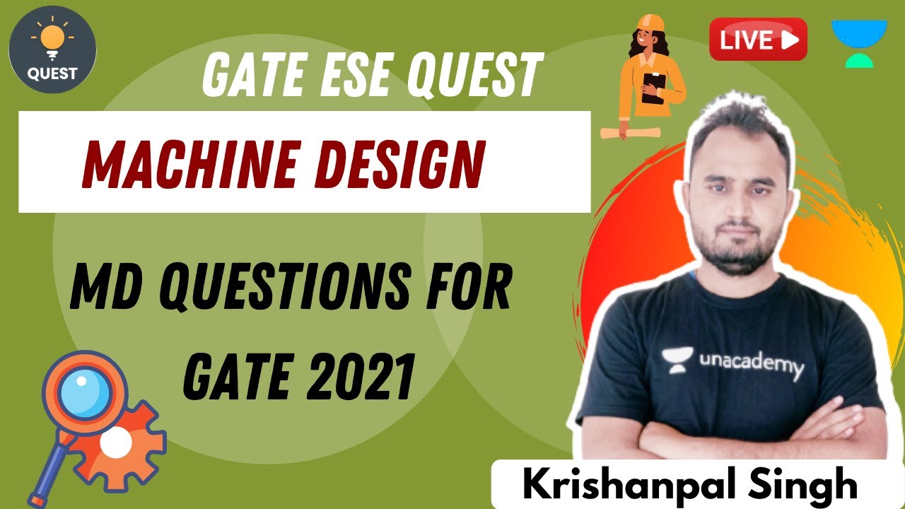 MD Questions for GATE 2021 | Machine Design | GATE/ESE 2021 | Krishanpal Sir