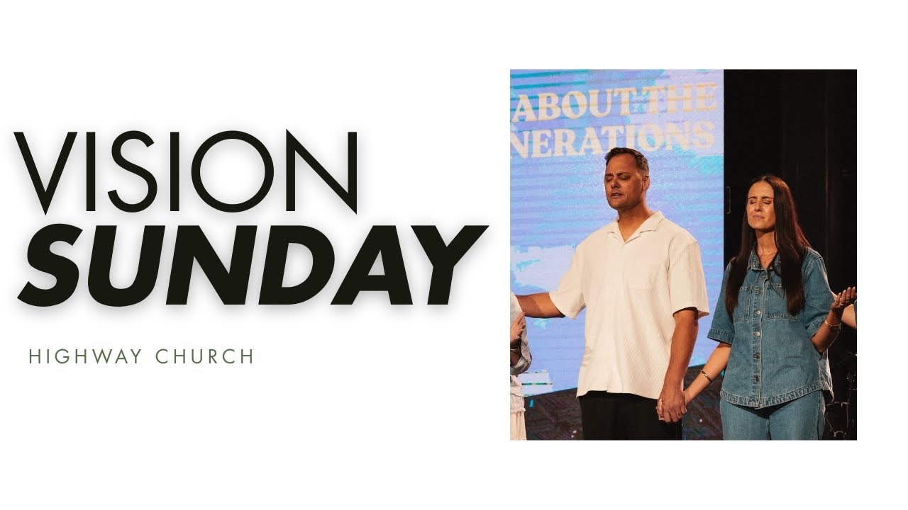 VISION SUNDAY SERVICE - FEB 8TH