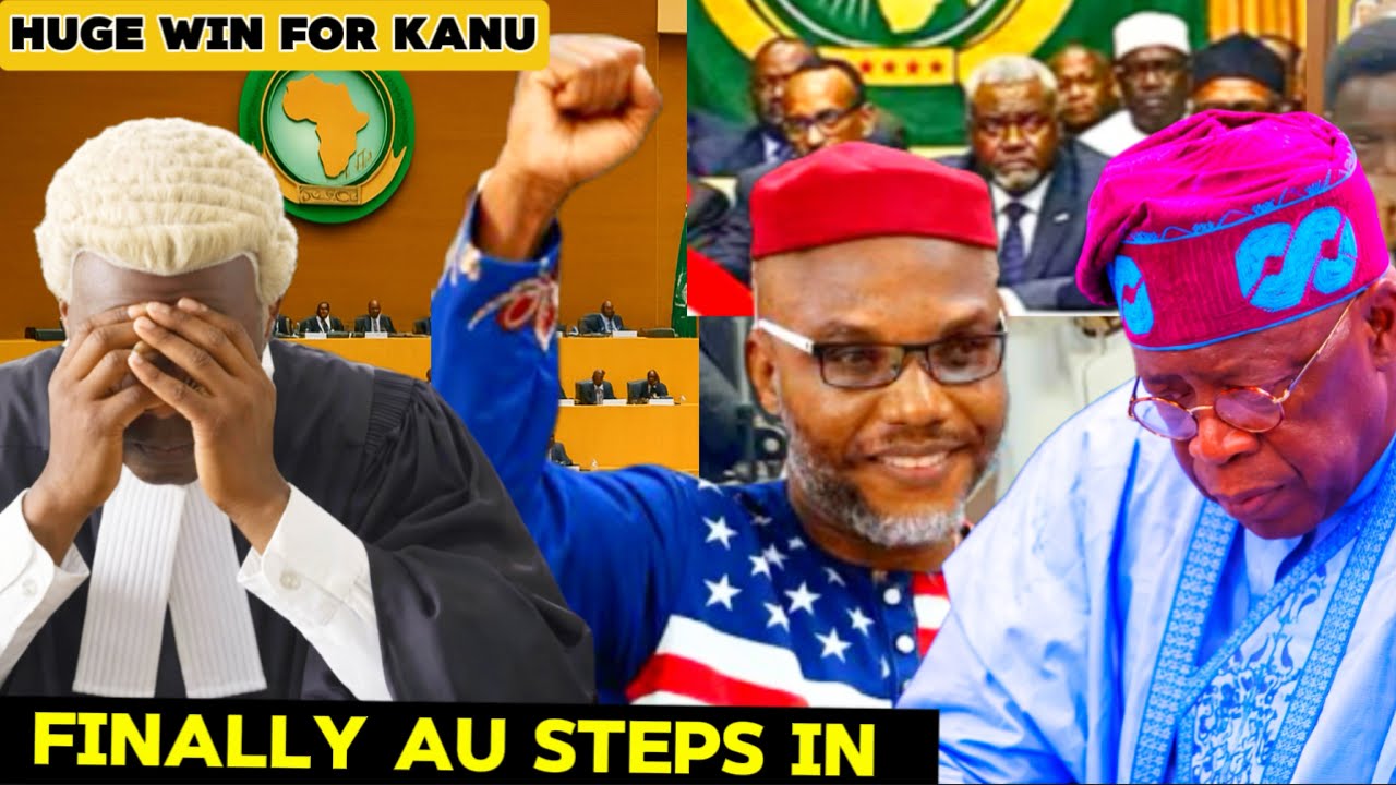 TINUBU & OMOTOSHO IN TROUBLE AS AU SETS PANEL TO INVESTIGATE KANU LIFE SENTENCE ERRORS 