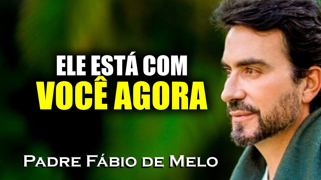 A Presença Que Transforma o Seu Dia , PADRE FABIO DE MELO