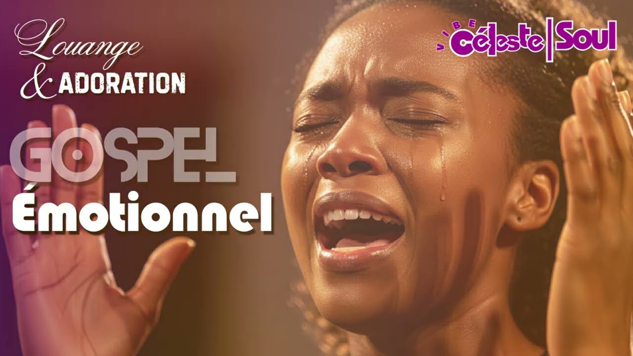Mix Gospel Fran&ccedil;ais Soulful | Louange et Inspiration Spirituelle