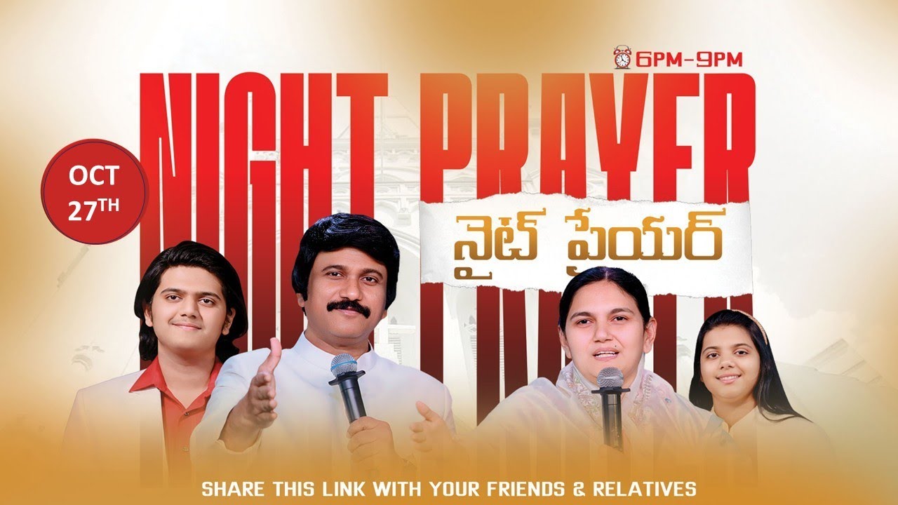 నైట్ ప్రేయర్ Life Changing Night Prayer Oct 27th, 2025 #Live​ #online | P.J.Stephen Paul |