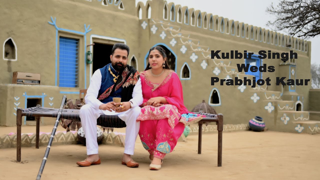 Kulbir singh Weds Prabhjot kaur