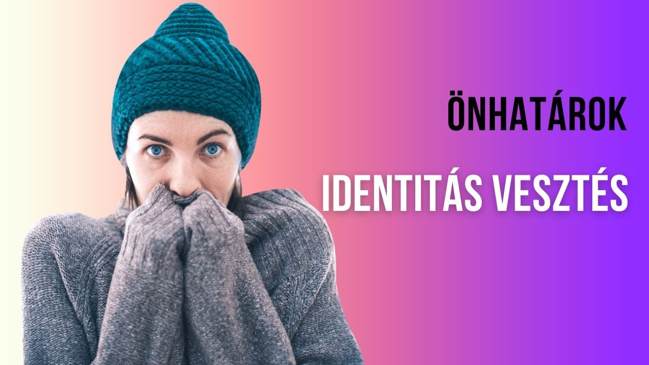 &Ouml;nhat&aacute;rok, identit&aacute;s veszt&eacute;s, a sz&uuml;ks&eacute;gletek felismer&eacute;se